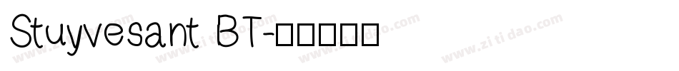 Stuyvesant BT字体转换